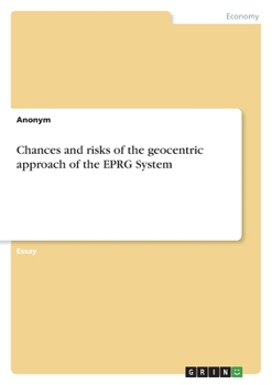 Paperback Chances and risks of the geocentric approach of the EPRG System Book