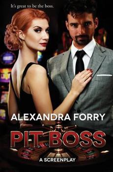 Paperback Pit Boss: An Screenplay Book