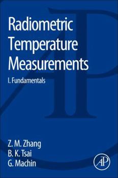 Hardcover Radiometric Temperature Measurements: I. Fundamentals Volume 42 Book