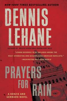 Prayers for Rain - Book #5 of the Kenzie & Gennaro