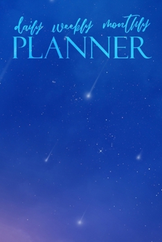 Daily Weekly Monthly Planner: Undated Daily Planner with Mandala Designs to Color for Stress Relief - 3 Month Planner - Weekly and Monthly Calendars, ... - Shooting Stars (3 Month Mandala Planners)