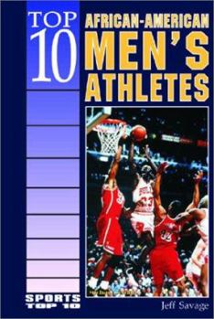 Library Binding Top 10 African-American Men's Athletes Book