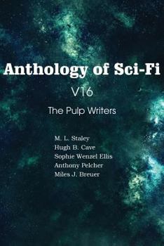 Paperback Anthology of Sci-Fi V16, the Pulp Writers Book