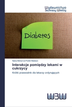 Paperback Interakcje pomiędzy lekami w cukrzycy [Polish] Book