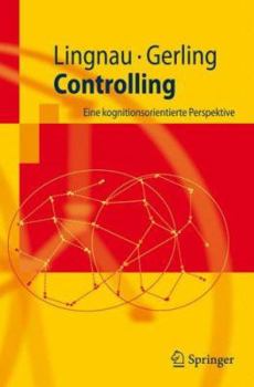 Paperback Controlling: Eine Kognitionsorientierte Perspektive [German] Book