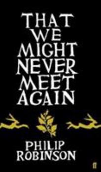 Paperback That We Might Never Meet Again Book