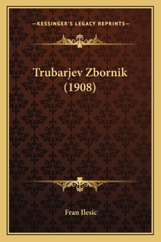 Paperback Trubarjev Zbornik (1908) Book