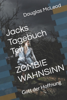 Paperback Jacks Tagebuch Teil 1: Gott der Hoffnung [German] Book