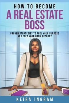 Paperback How To Become A Real Estate Boss Book