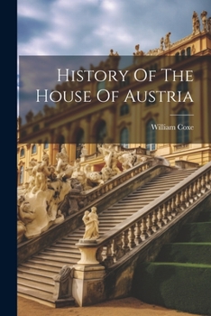 Paperback History Of The House Of Austria Book