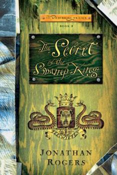Paperback The Secret of the Swamp King, Volume 2 Book