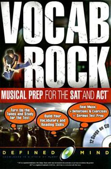 Paperback Vocab Rock: Musical Prep for the SAT and ACT: Defined Mind Book