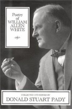 Hardcover Poetry of William Allen White Book