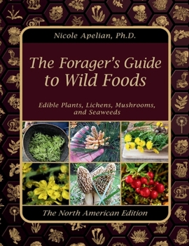 Paperback The Forager's Guide to Wild Foods Book