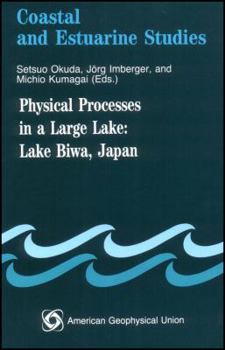 Hardcover Physical Processes in a Large Lake: Lake Biwa, Japan Book