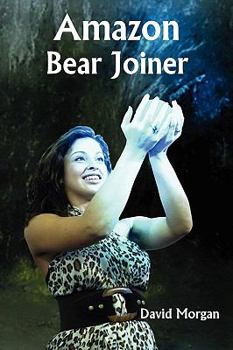 Paperback Amazon Bear Joiner Book