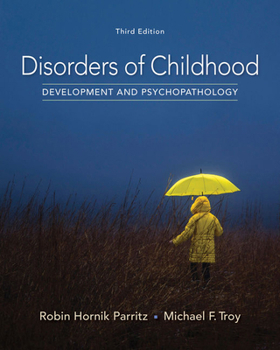 Hardcover Disorders of Childhood: Development and Psychopathology Book