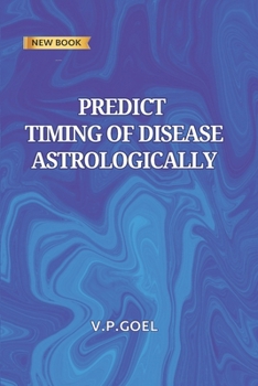 Paperback Predict Timing of Disease Astrologically Book