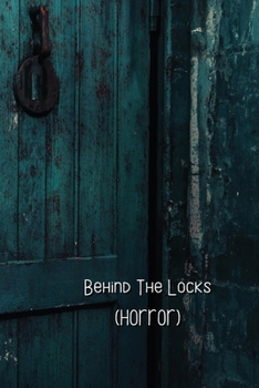 Paperback Behind The Locks (HORROR) Book