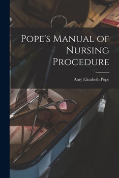 Paperback Pope's Manual of Nursing Procedure Book