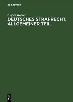 Hardcover Deutsches Strafrecht. Allgemeiner Teil [German] Book