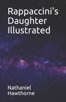 Paperback Rappaccini's Daughter Illustrated Book