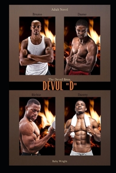 Paperback The Devul Bros.: Devul D Book