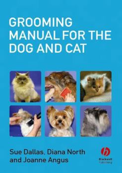 Paperback Grooming Manual for the Dog and Cat Book