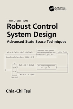 Paperback Robust Control System Design: Advanced State Space Techniques Book