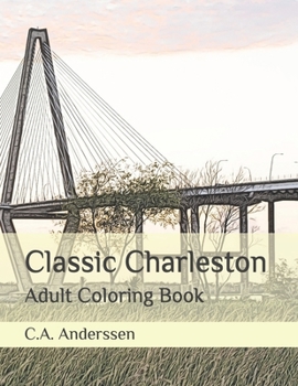 Paperback Classic Charleston: Adult Coloring Book