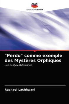 Paperback "Perdu" comme exemple des Mystères Orphiques [French] Book