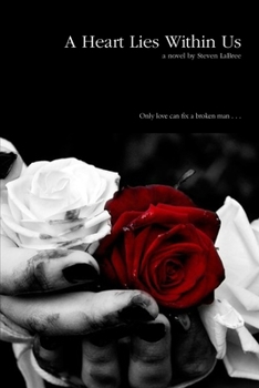 Paperback A Heart Lies Within Us Book