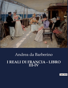 Paperback I Reali Di Francia - Libro III-IV [Italian] Book