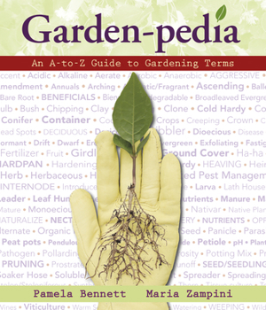 Paperback Garden-Pedia: An A-To-Z Guide to Gardening Terms Book