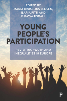 Paperback Young People's Participation: Revisiting Youth and Inequalities in Europe Book