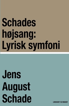 Paperback Schades h?jsang: Lyrisk symfoni [Danish] Book