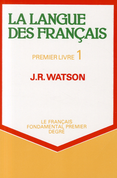 Paperback La Langue Des Francais, Premier Livre 1 Book