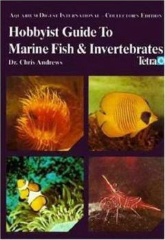 Hardcover Hobbyist Guide to Marine Fish & Invertebrates Book