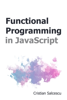 Paperback Functional Programming in JavaScript Book