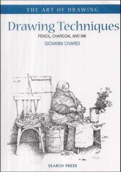 Paperback Drawing Techniques: Pencil, Charcoal and Ink Book
