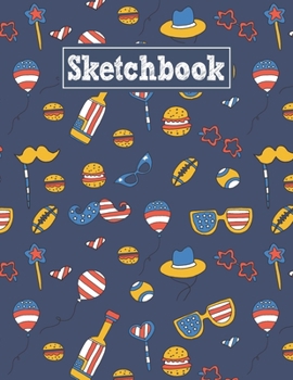 Sketchbook: 8.5 x 11 Notebook for Creative Drawing and Sketching Activities with USA Themed Cover Design
