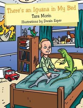 Paperback There's an Iguana in My Bed Book