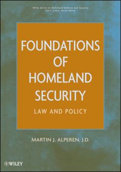 Hardcover Foundations of Homeland Security: Law and Policy Book