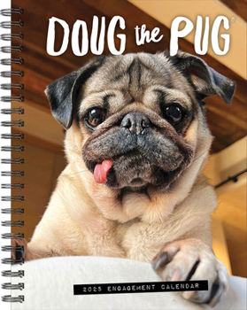 Calendar Doug the Pug 2025 6.5 X 8.5 Engagement Calendar Book