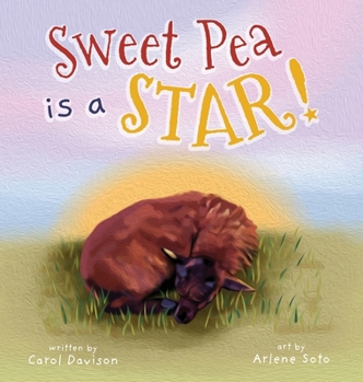 Hardcover Sweet Pea is a STAR! Book