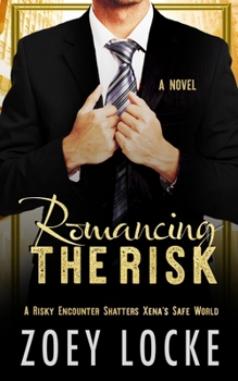 Paperback Romancing The Risk Book