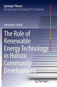 Paperback The Role of Renewable Energy Technology in Holistic Community Development Book