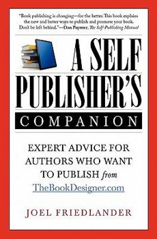 Paperback A Self-Publisher's Companion Book