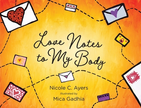 Paperback Love Notes to My Body Book