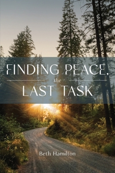 Paperback Finding Peace, the Last Task Book
